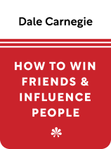 How to Win Friends and Influence People